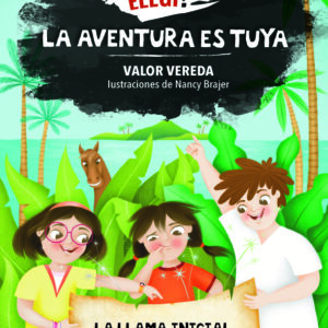 Elegí! La aventura es tuya: La Llama Inicial