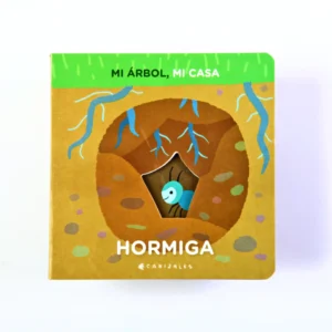 Mi árbol mi casa: Hormiga