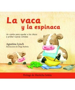 La vaca y la espinaca