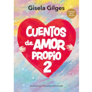 Cuentos de amor propio 2